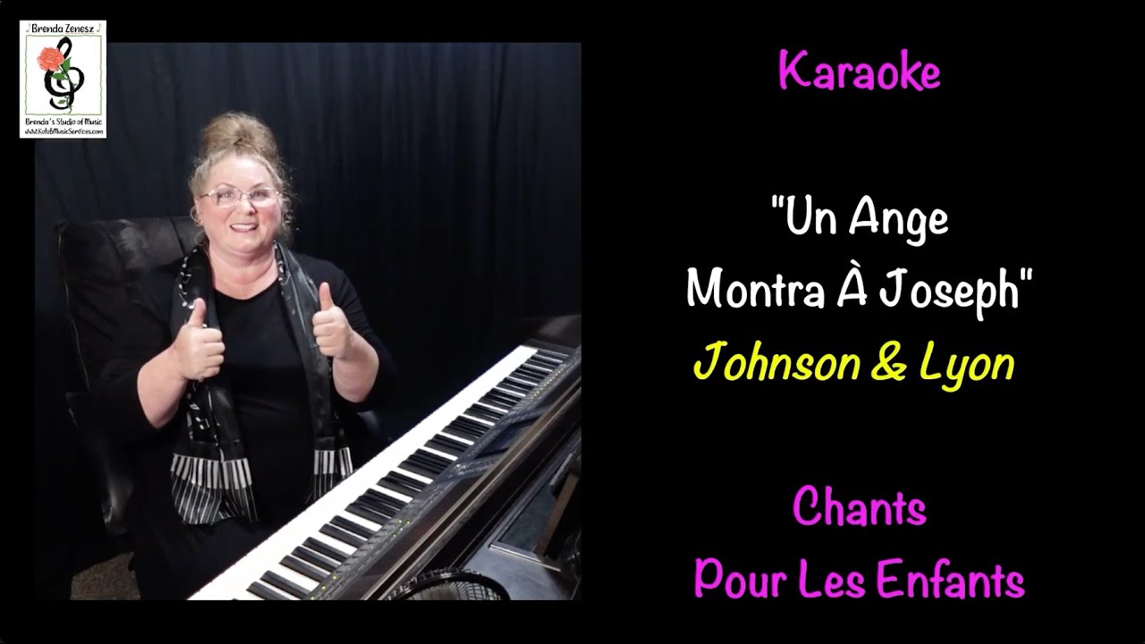 Un ange montra à Joseph - Chants Pour Les Enfants - Johnson et Lyon - Karaoké Piano avec Brenda
