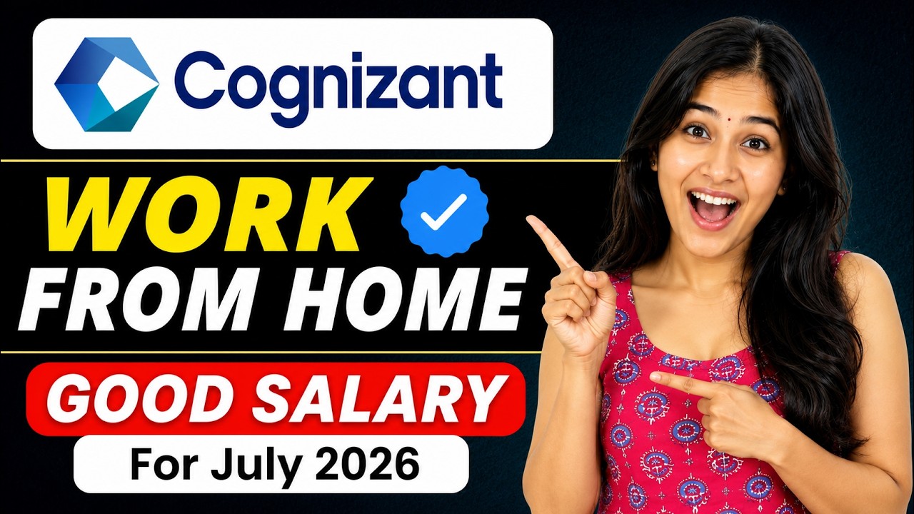 🔴Cognizant - Work from Home Job | For July 2026 | Latest Remote Job By Cognizant 🔥