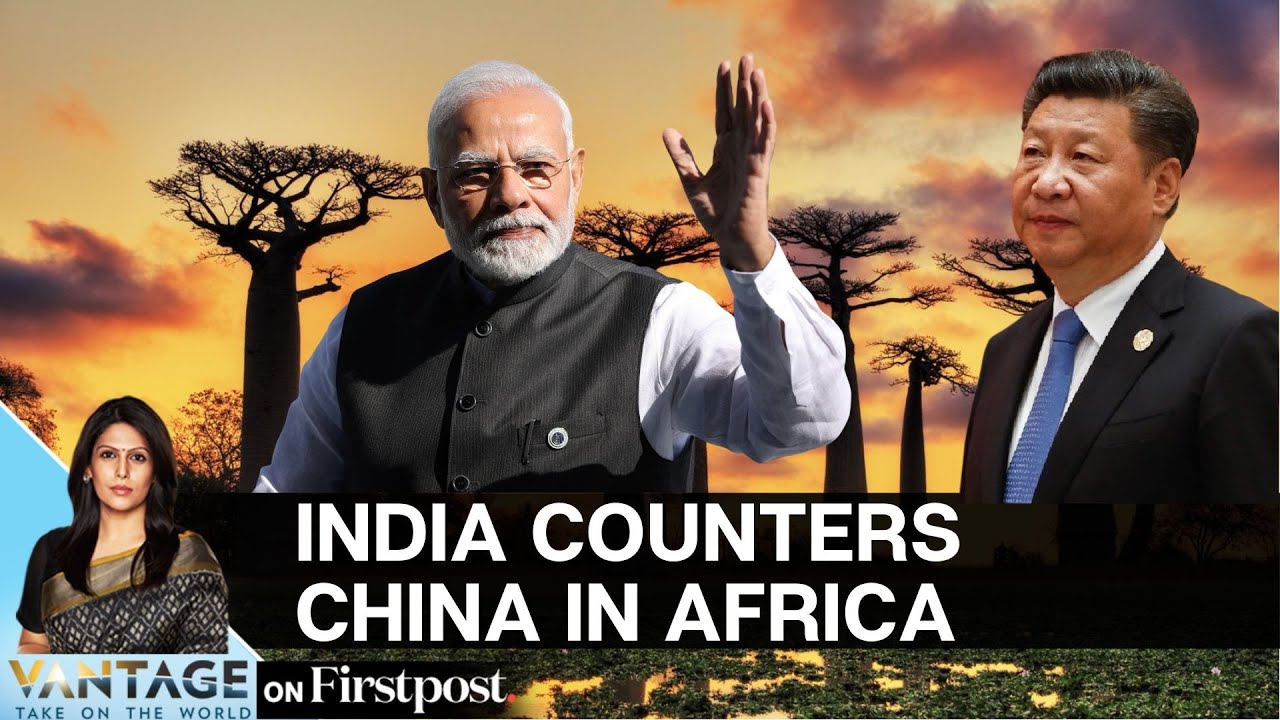 India Makes Big Africa Push to Counter China's Debt-Traps | Vantage with Palki Sharma