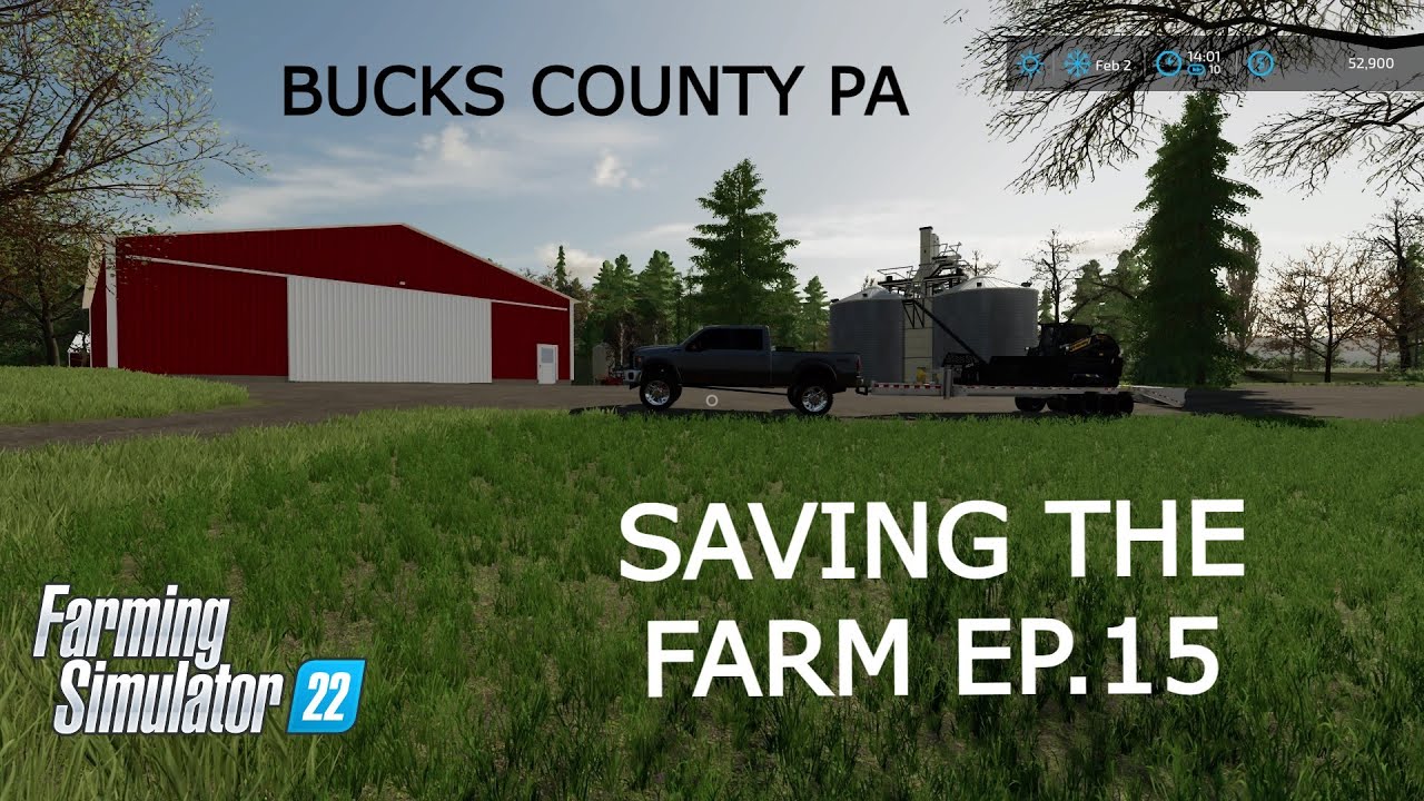 Back on the Farm | Bucks County PA. Farming Simulator 22