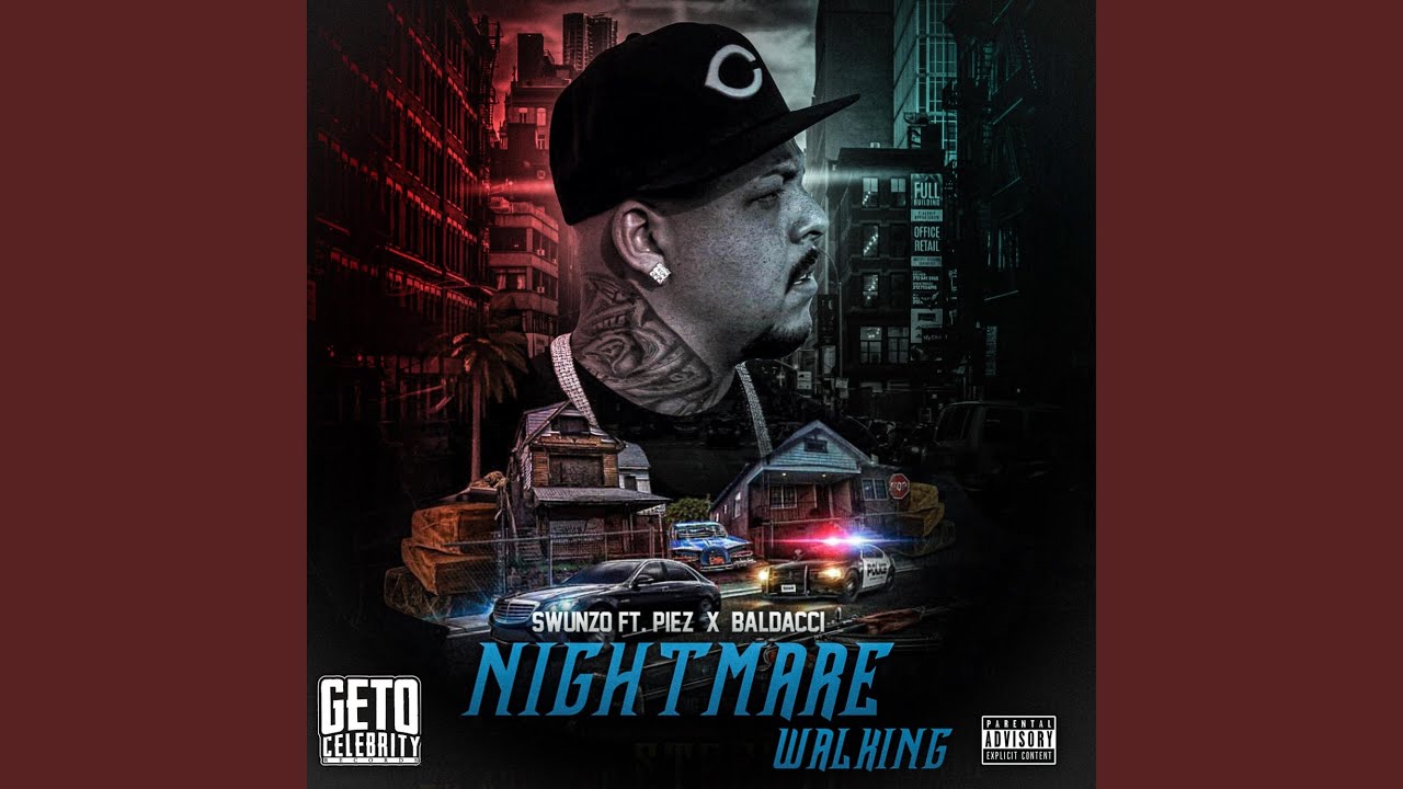 Nightmare Walking (feat. Piez & Baldacci)