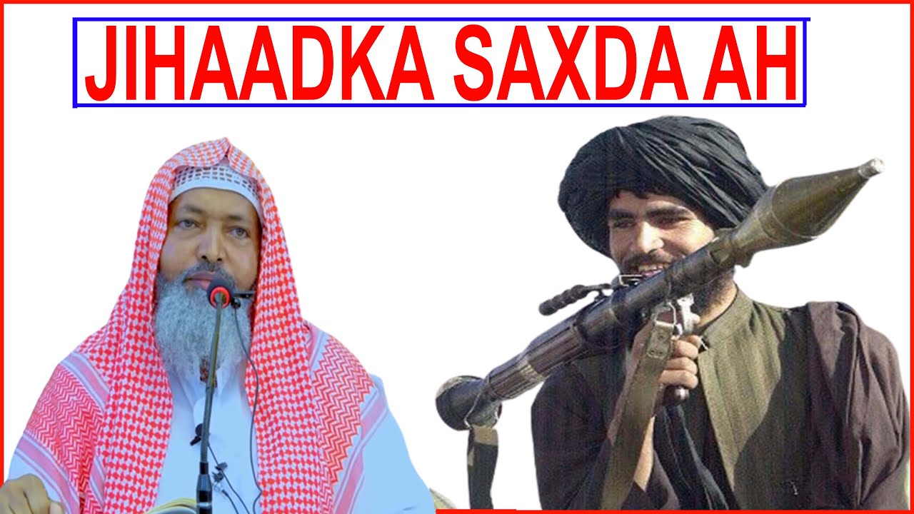 Jihaadka Saxda Ah || SH.Axmed Iid