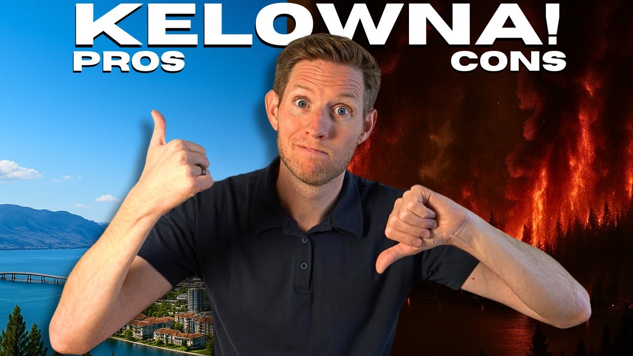 Pros & Cons of Living in Kelowna, BC!
