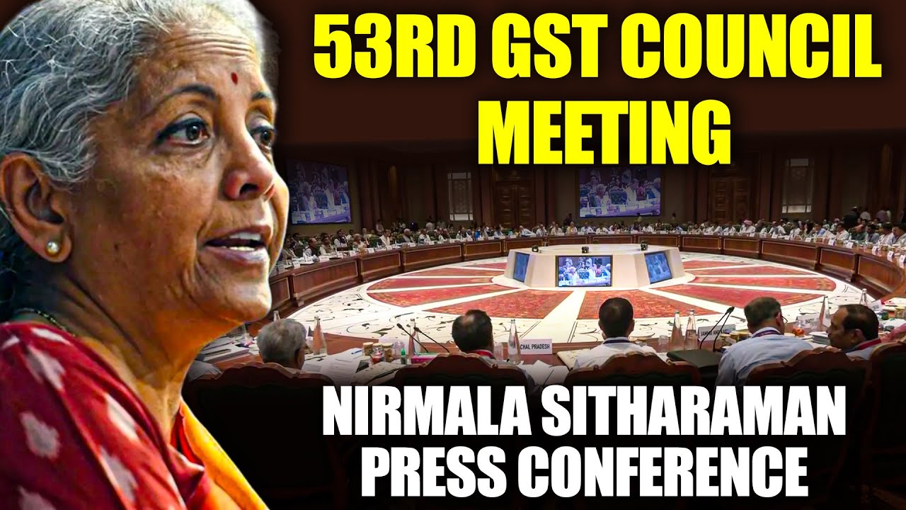 Live: Briefing by Finance Minister Nirmala Sitharaman after the 53rd GST Council Meeting