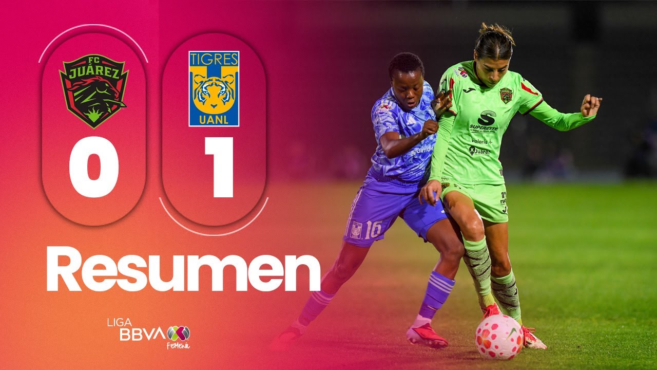JU&Aacute;REZ 0-1 TIGRES | Las Amazonas se llevaron la Ida en la frontera