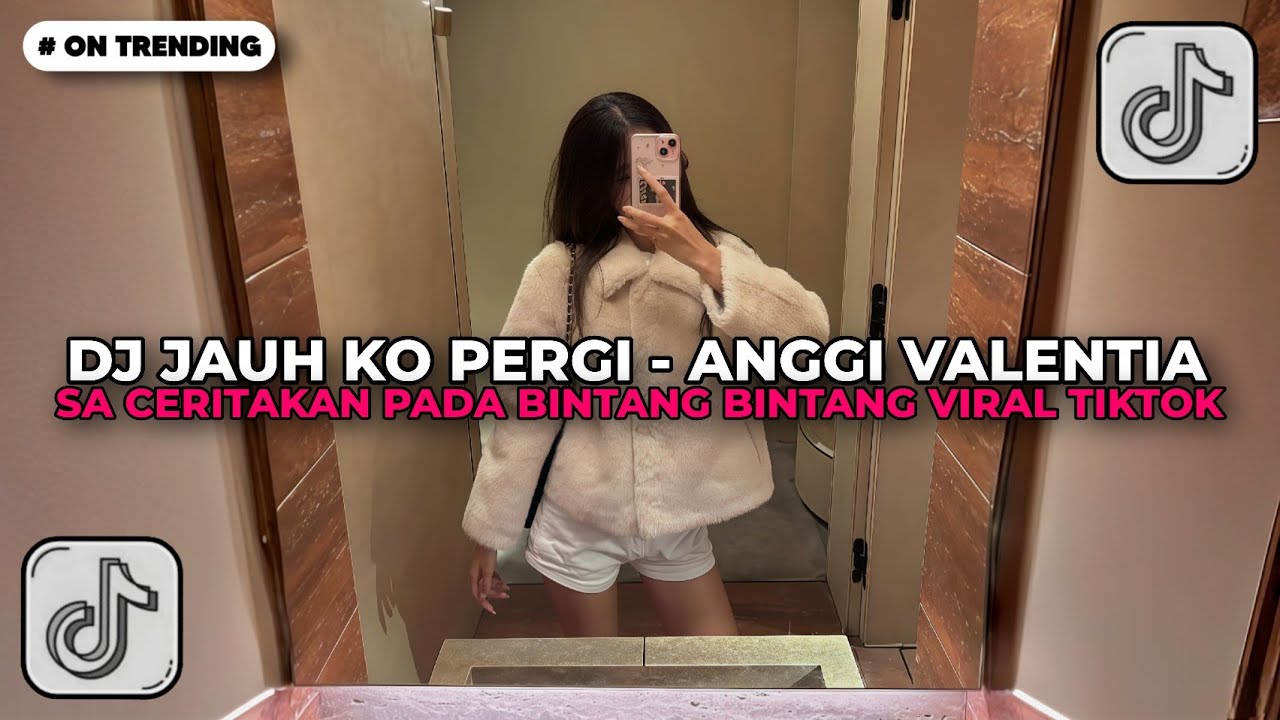 DJ SA CERITAKAN PADA BINTANG BINTANG JAUH KO PERGI REMIX FULL SONG VIRAL TIKTOK 2026 !