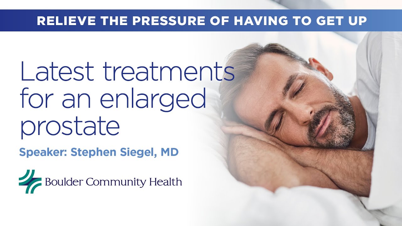 Latest treatments for an enlarged prostate Apr 24