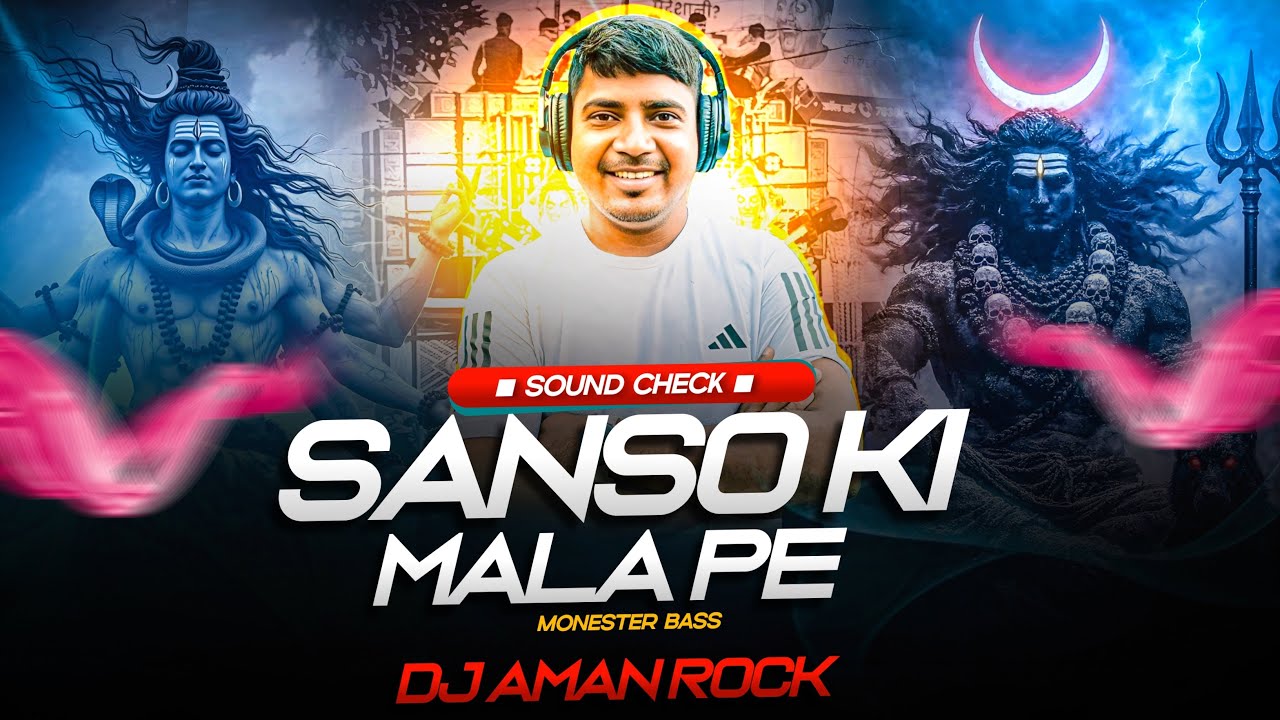Sanso Ki Mala ( Monster Bass Sound Check ) | Dj Sarzen Trending Remix | DJ AMAN ROCK