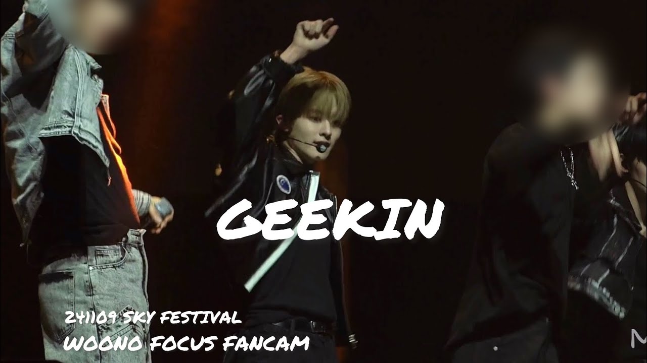 241109 SKY FESTIVAL ‘GEEKIN’ WOONO FOCUS FANCAM