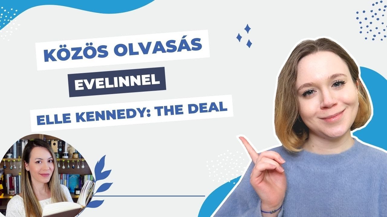 Közös olvasás Evelinnel | Elle Kennedy: The Deal | Vida Ágnes