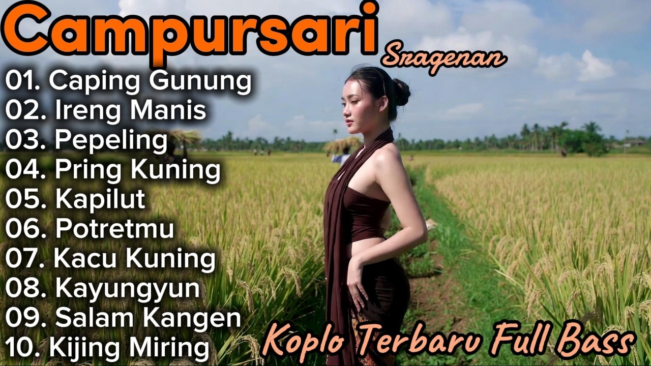 CAMPURSARI SRAGENAN TERBARU 2026 ‼️ TEMBANG CAMPURSARI JAWA ALBUM SPESIAL FULL BASS GAYENG