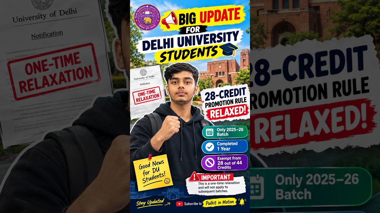 DU BIG UPDATE: 28 Credit Promotion Rule Changed | 2025-26 Students | DU Promotion Update 2026