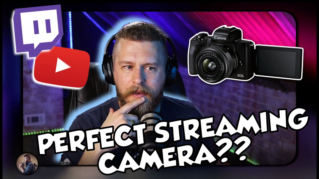 The BEST Camera for Streaming on TWITCH and YOUTUBE