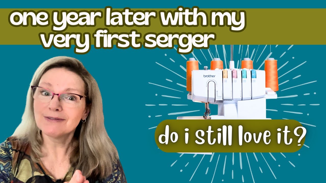My Brother 1034D Serger After One Year: Would I Buy It Again? My Honest Review!