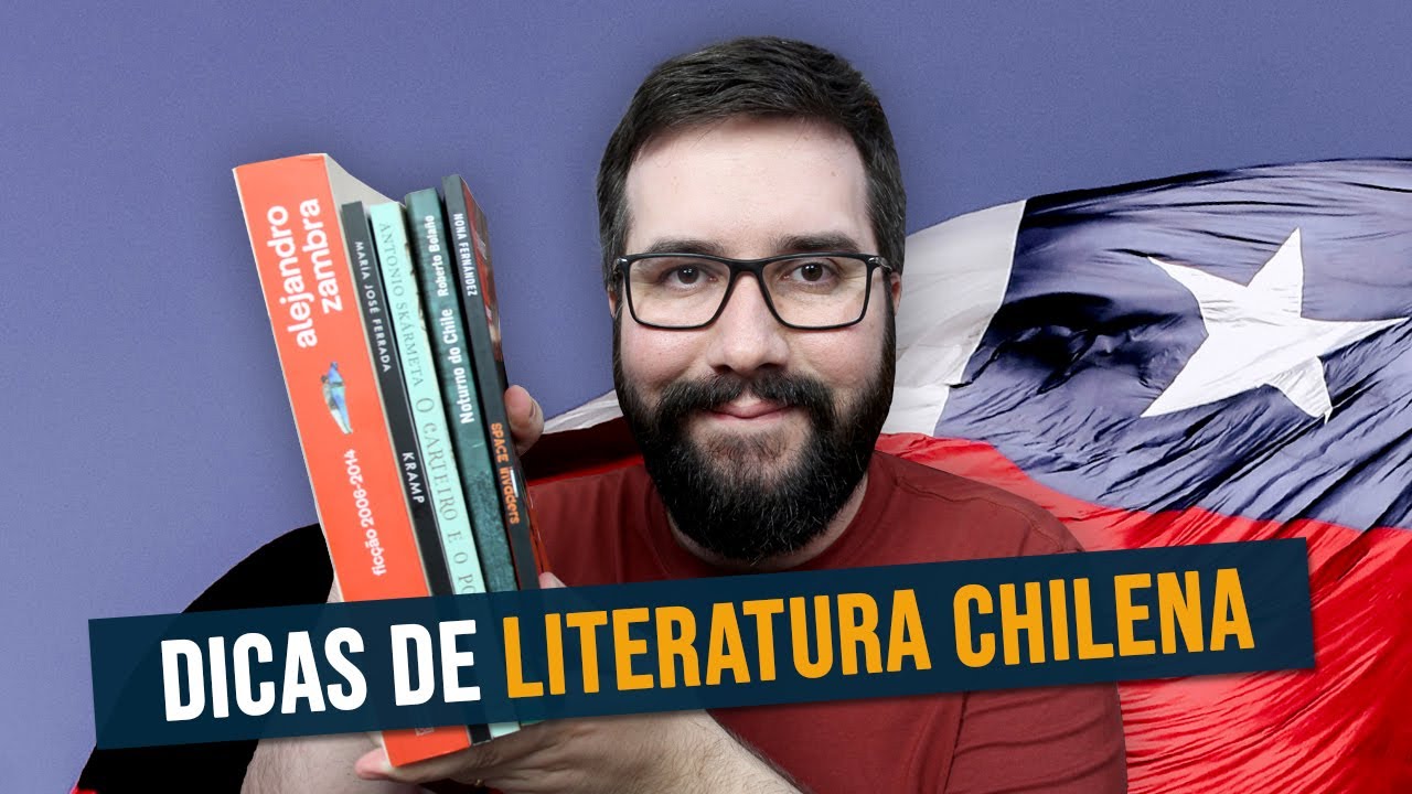 5 LIVROS EXCELENTES DA LITERATURA CHILENA #1