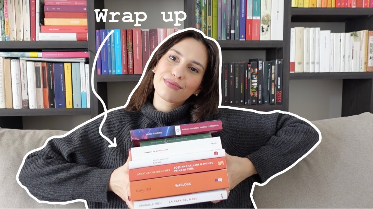 LIBRI LETTI E SUPER APPROVATI 📚 | WRAP UP