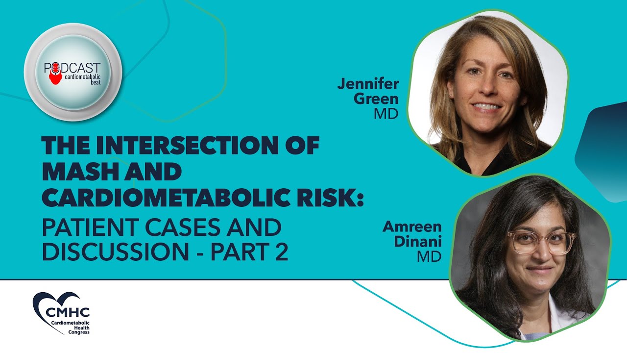 The Intersection of MASH and Cardiometabolic Risk - Case #2