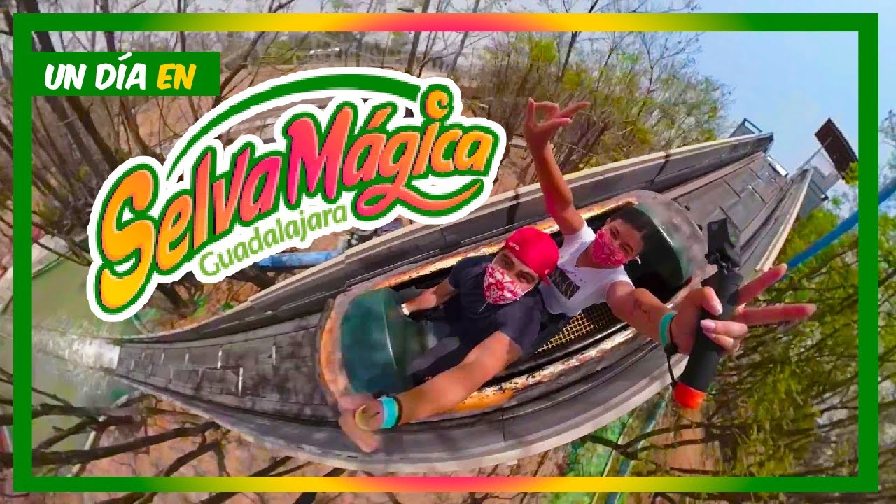 SELVA MÁGICA GUADALAJARA | PARQUE DE DIVERSIONES | TRONCOS | PASE VIP | ATRACCIONES | CESARE 182