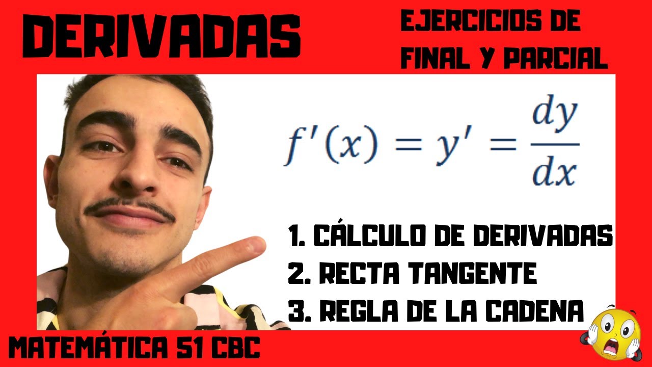 DERIVADAS 😜- Compilado de Ejercicios - Matemática 51 CBC (UBA)