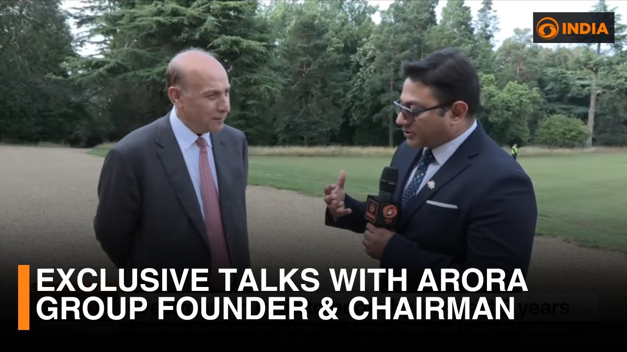 Exclusive talks with Arora Group founder & Chairman