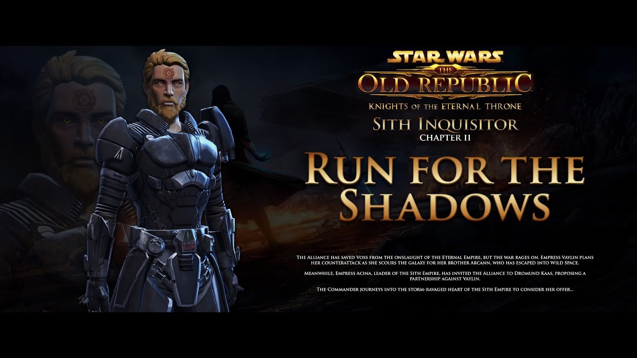 SWTOR Knights of the Eternal Throne: Chapter 2 - Run for the Shadows: Sith Inquisitor Story