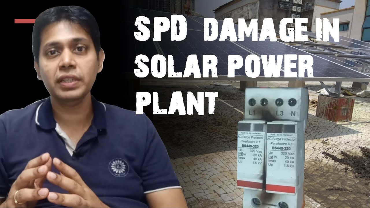 SPD damage issue in solar power plant