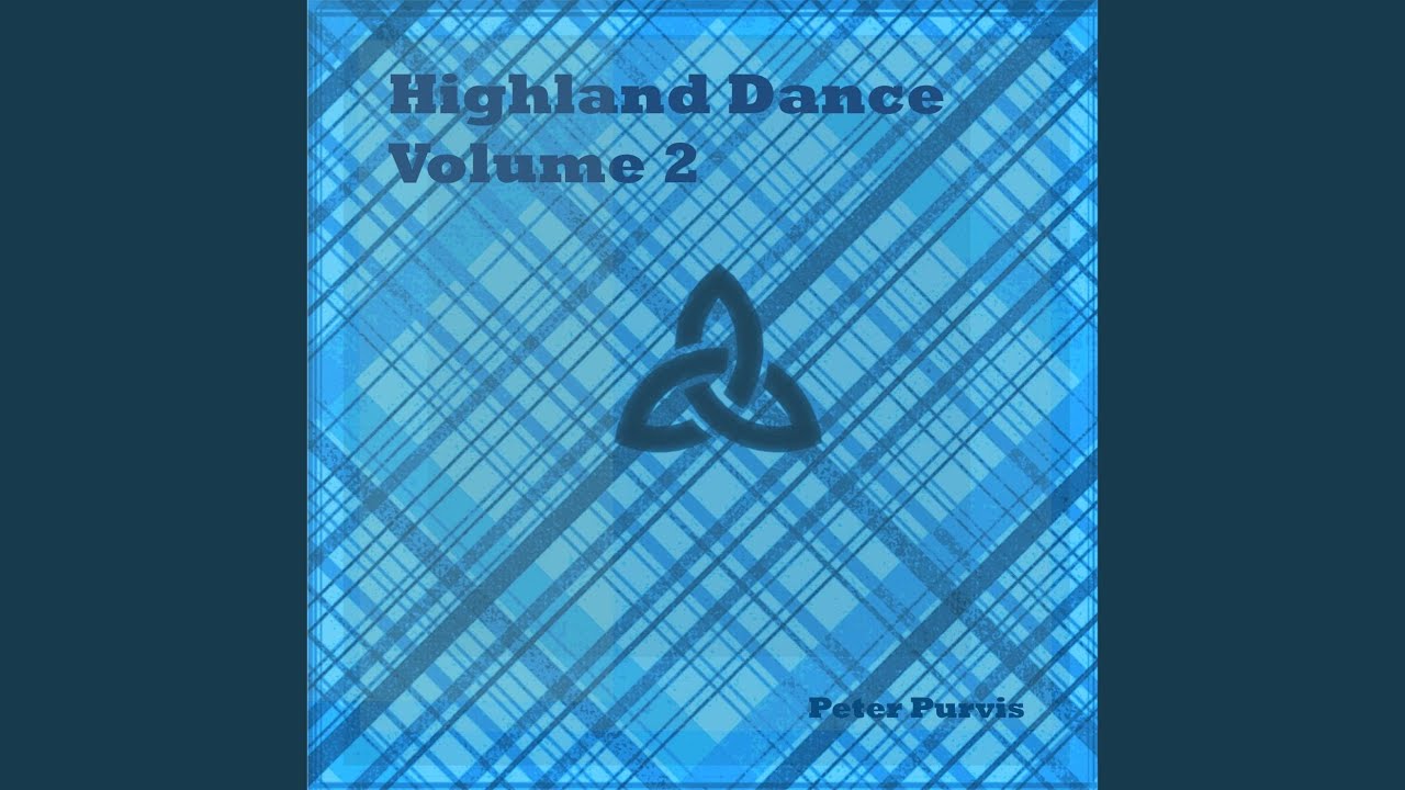 Highland Laddie (Slow) (Steps 4 Tempo 96)