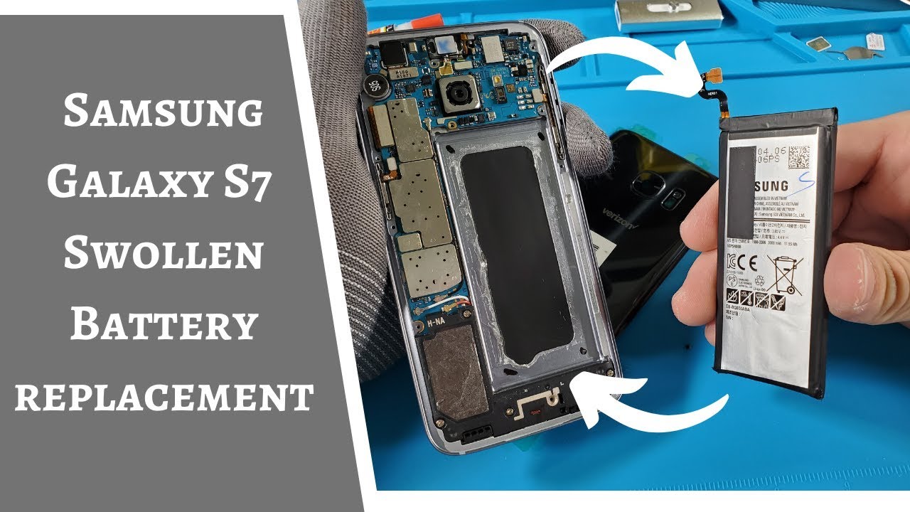 Samsung Galaxy S7 Battery Replacement - Swollen Battery | How to