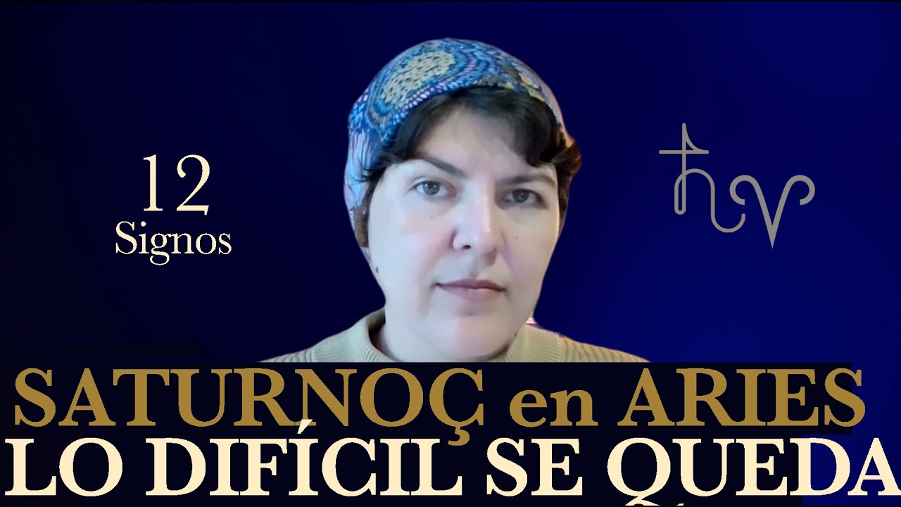 Saturno en Aries por Signo - Lo que difícil empieza difícil se va