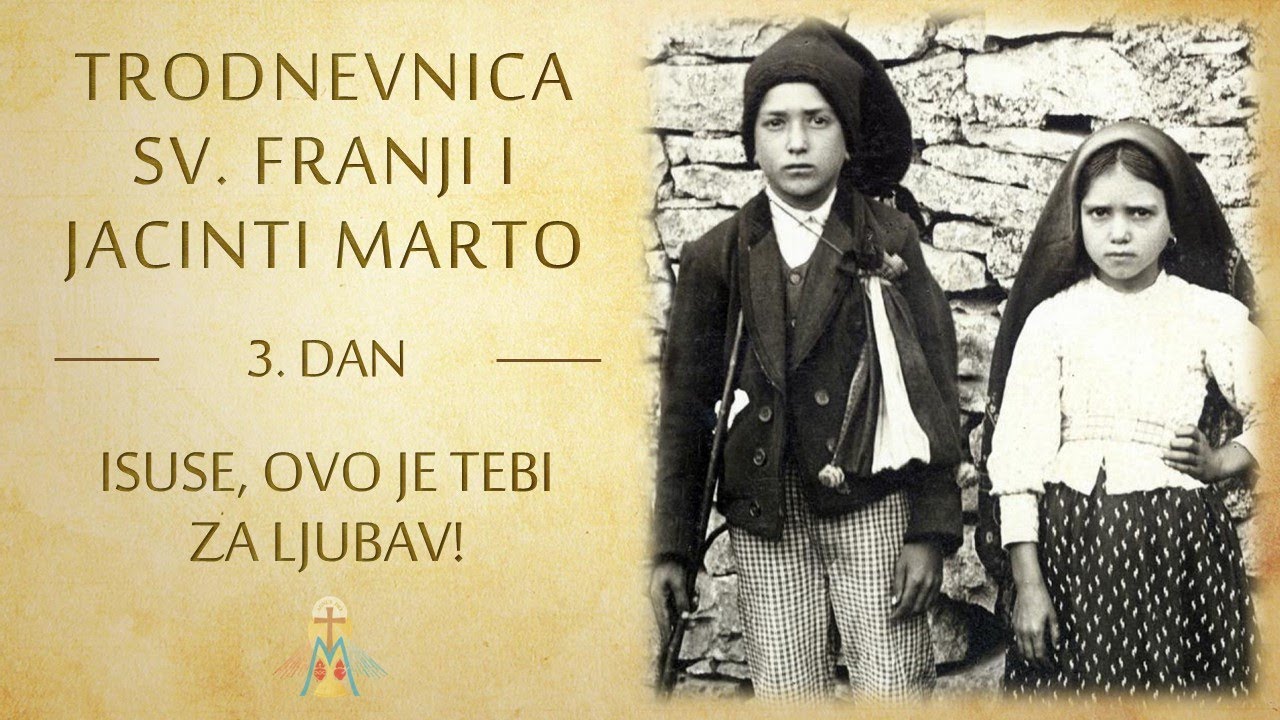 Trodnevnica sv. Franji i Jacinti Marto - 3. dan