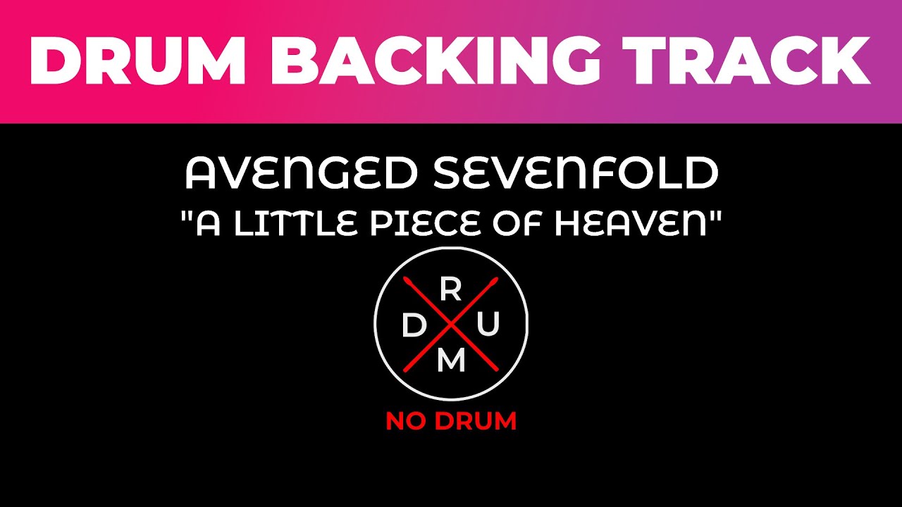 A Little Piece Of Heaven - A7X | No Drum | Drumless | Drum Backing Track | Tanpa Drum | Minus Drum