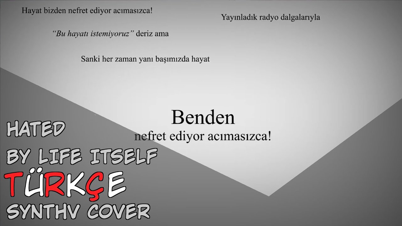 【Felicia】Hayat Tarafından Nefret Edilmek.／Hated by Life Itself. (命に嫌われている。) [Türkçe Synth V Cover]