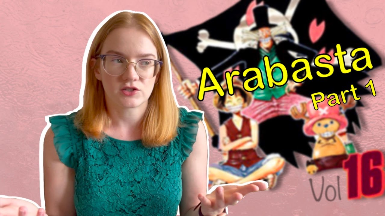 One Piece Arabasta saga (1/2) SPOILERS
