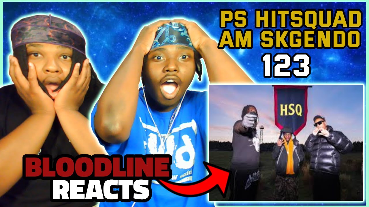 PS Hitsquad ft Skengdo x AM - 123 | Реакция BLOODLINE | PS ОБЪЕДИНЯЕМСЯ С 410 ?!?!