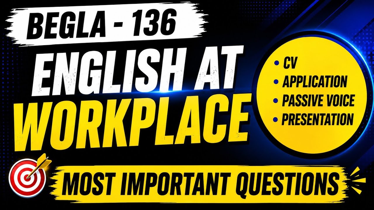 BEGLA -136 most important questions || cv, application, passive voice, presentation #bba#ignuo