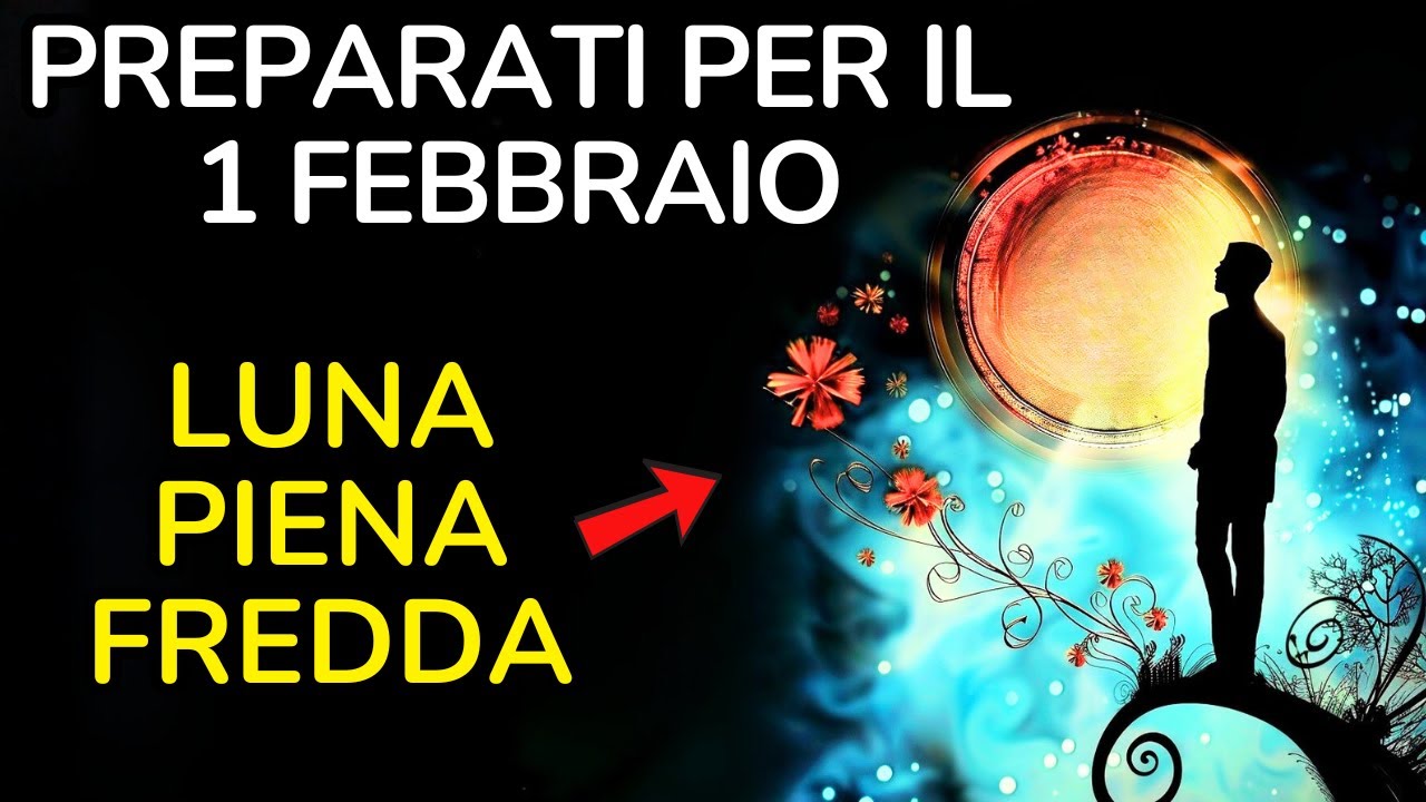 Luna Piena del 1 Febbraio: Pochi Sentiranno Questo... 🔥 Risveglio Spirituale
