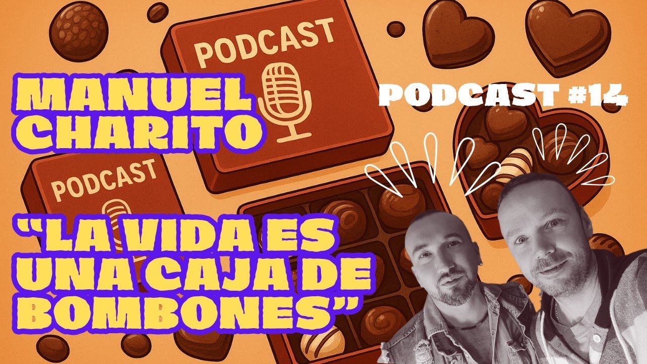 🚨“La Vida Es Una Caja De Bombones… y algunos saben amargos | Manuel Charito #14”