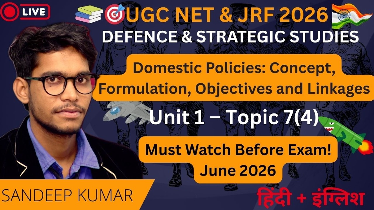 Domestic Policies Concept, Formulation, Objectives & Linkages | UGC NET Defence & strategic Studies