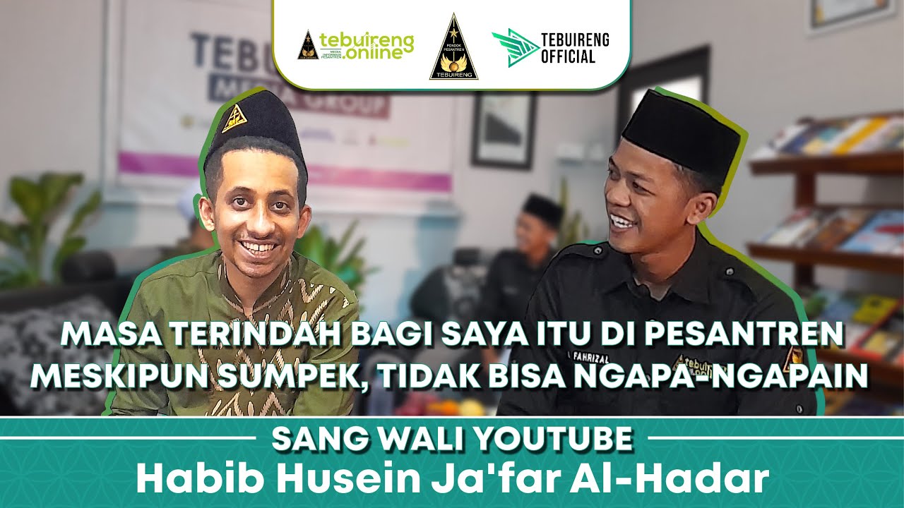 MONDOK ITU MASA YANG PALING BAHAGIA - HABIB JA'FAR