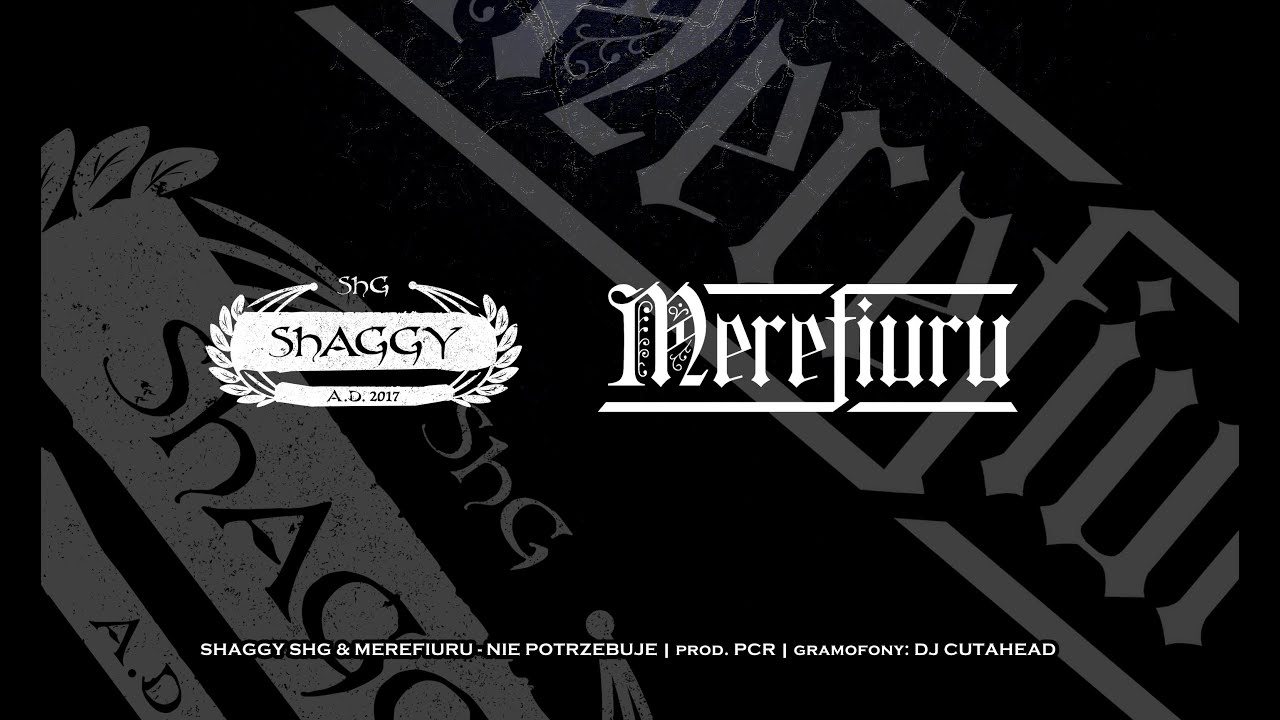 SHAGGY SHG & Merefiuru - NIE POTRZEBUJĘ | prod. PCR |