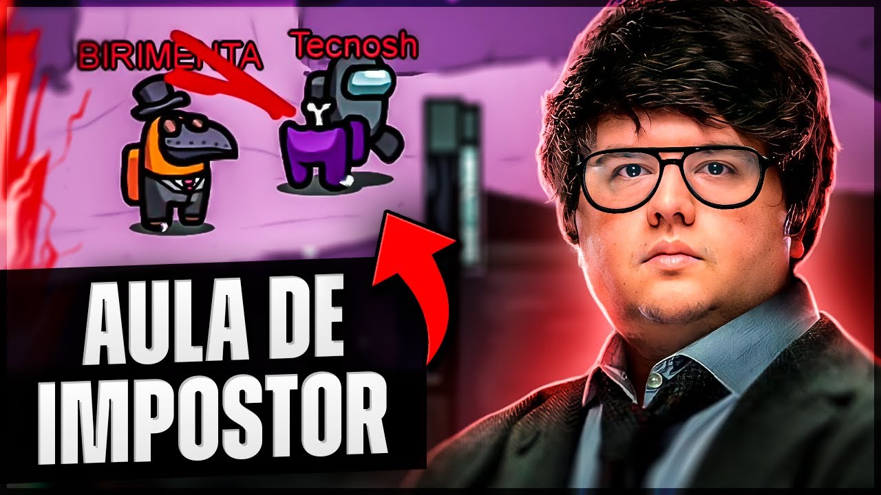 TECNOSH DANDO AULA DE IMPOSTOR NO AMONG US