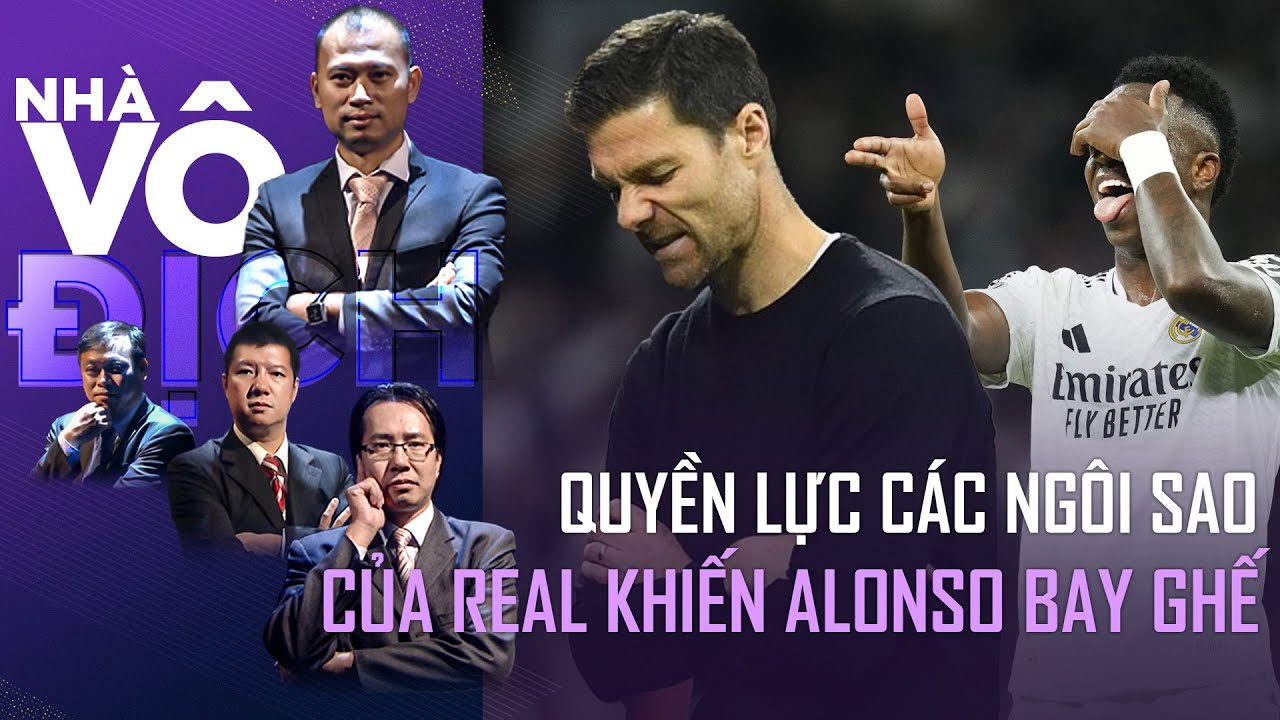 Quyền lực của các ngôi sao Real Madrid quá lớn khiến Xabi Alonso bay ghế | Nhà Vô Địch FULL QT