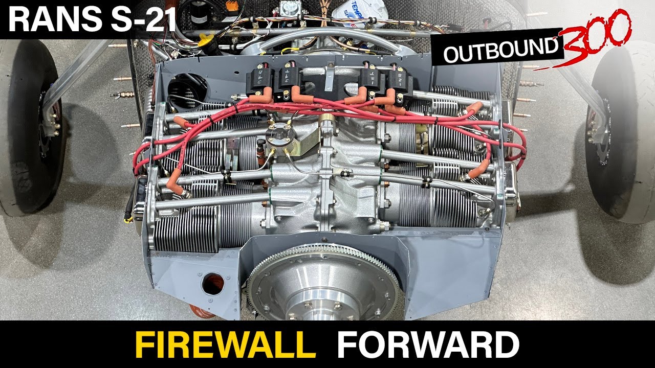 Ep. 57 - RANS S-21 Firewall Forward