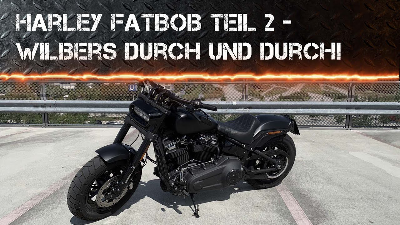 🏍️ Harley Davidson Fat Bob – Wilbers Gabelfedern endlich drin! 🔧🔥