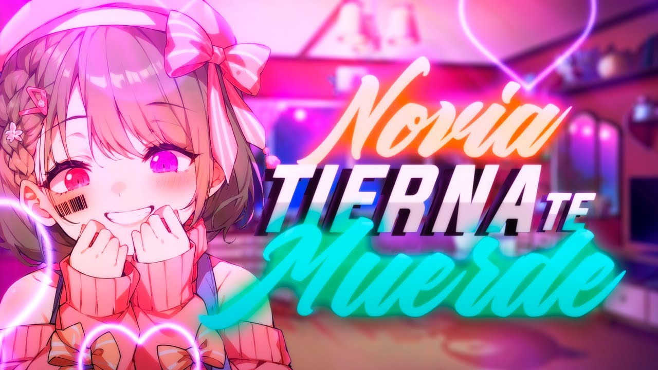 ASMR ❤️‍🔥Novia Tierna Te Muerde❤️‍🔥 - ESPAÑOL