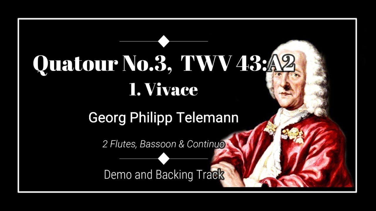 1. Vivace - 6 Quatuors, No.3, TWV 43:A2 - G. P. Telemann - Flute Demo and Backing Track