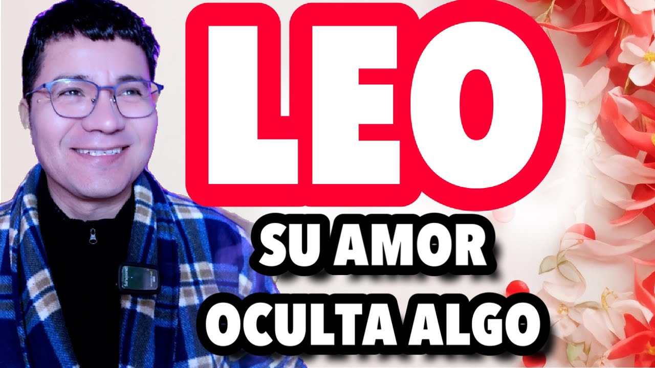 LEO ♌️ ELLOS BUSCAN SOLO VENGANZ4 😱 TE COMERA Y TE DEJARA 😢😳