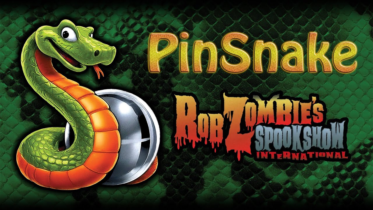 PinSnake vs. Rob Zombie's Spookshow International