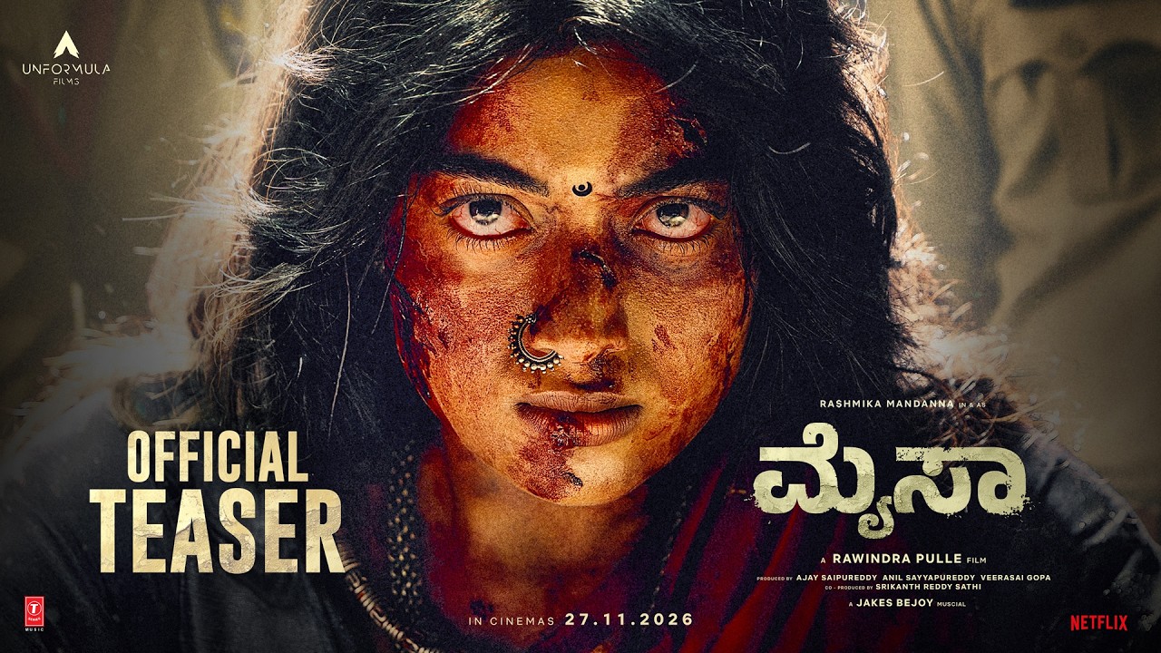 MYSAA Teaser (Kannada) | Rashmika | Rawindra Pulle | Jakes Bejoy | UnFormula Films