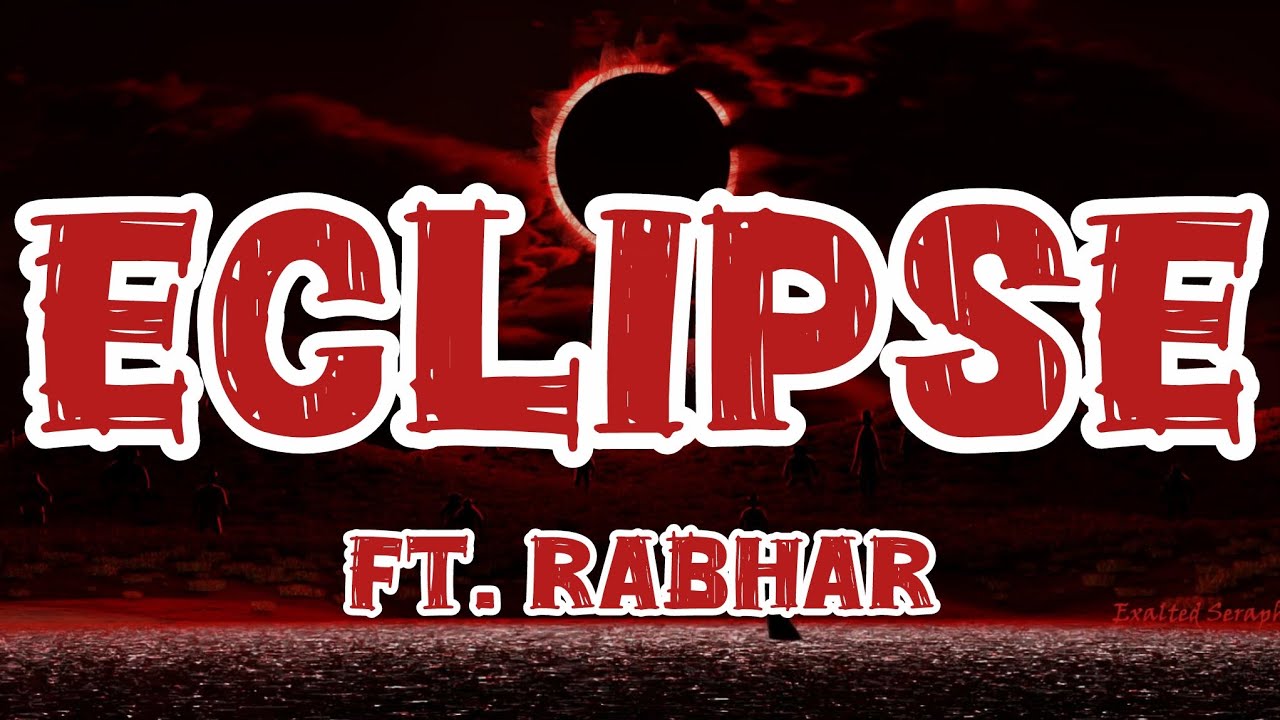 Eclipse Song🎵 || FT. Rabhar || Lyrics video song || #music #song #viral #viralvideo #eclipse #lyrics